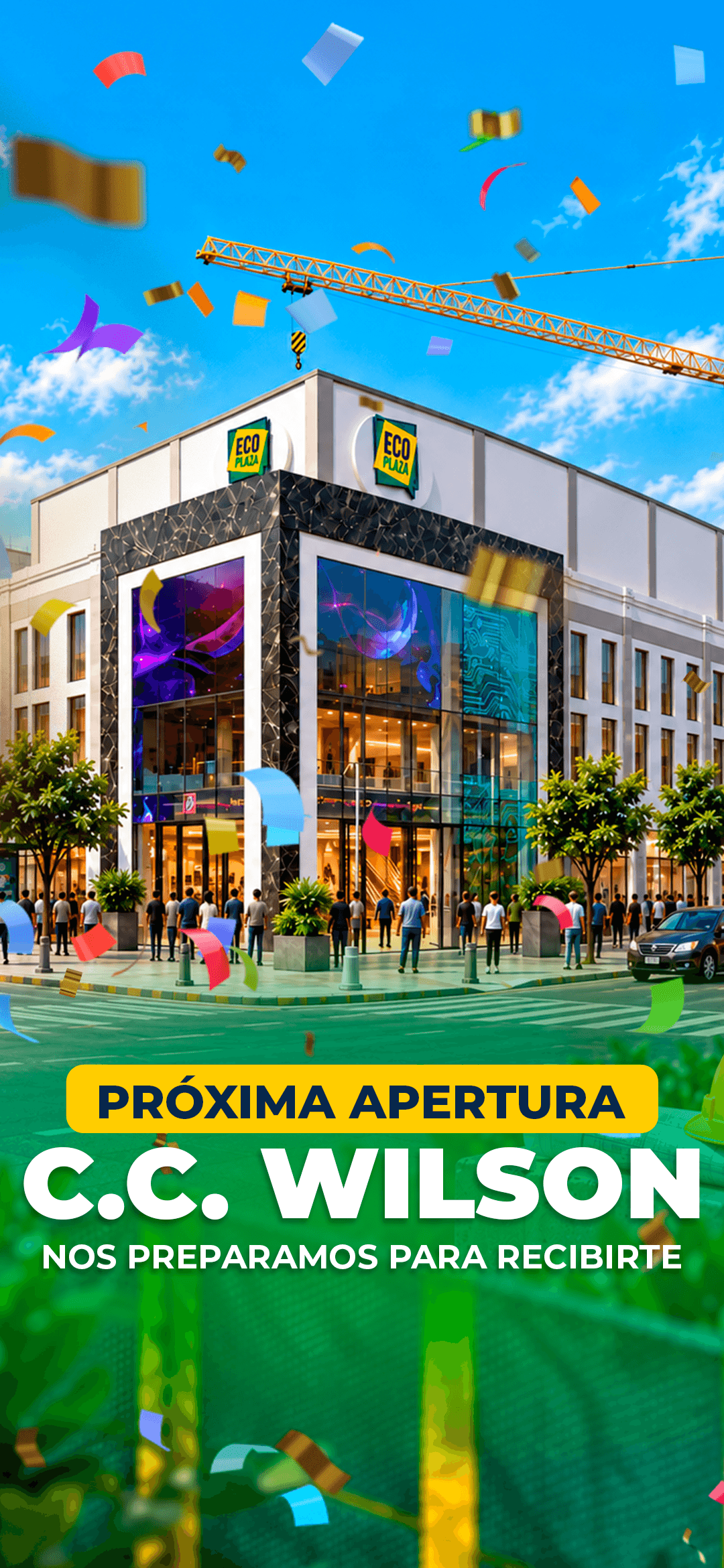 Próxima apertura: C.C. Wilson. Nos preparamos para recibirte.