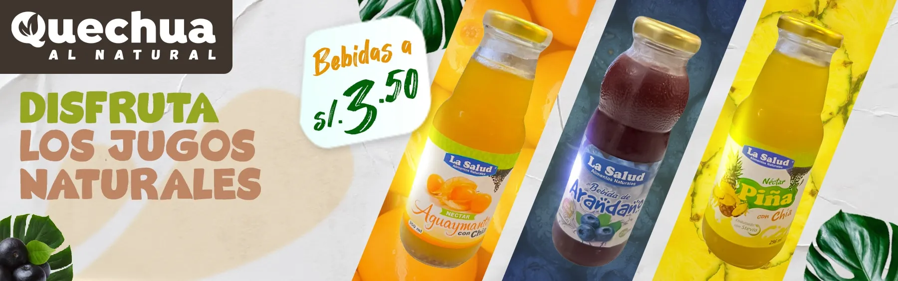 Quechua al Natural: disfruta los jugos naturales, bebidas a S/ 3.50.